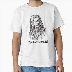 George Frideric Handel German British Baroque Composer Classic T-Shirt
