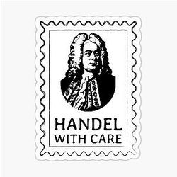 George Handel With Care Classical Music Humor Sticker