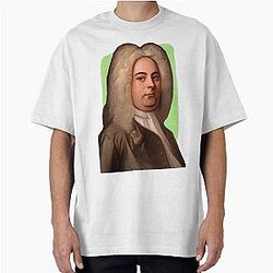 German British Composer George Handel - Oversized T-Shirt