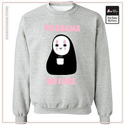 No Drama, No Face Sweatshirt Unisex