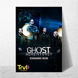 Ghost Adventures investigates haunted locations Ghost Adventures Posters