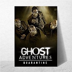 Ghost Adventures moved to the Discovery Channel Ghost Adventures Posters