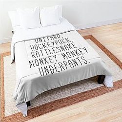 Monkey Monkey Underpants Fan Quote Comforter