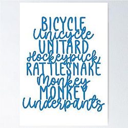 Monkey Monkey Underpants Blue Fan Quote Poster
