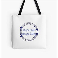 Ginny and Georgia quote Print Tote Bag
