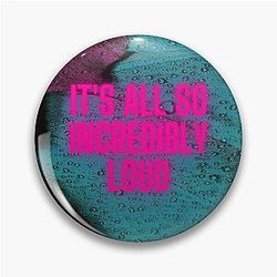 Glass Animals It's All So Loud Pin