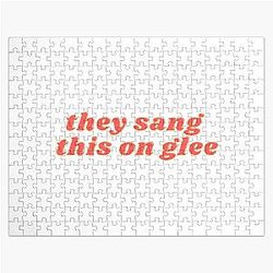 They Sang This on Glee | Glee Meme | Glee Quote Jigsaw Puzzle RB2403