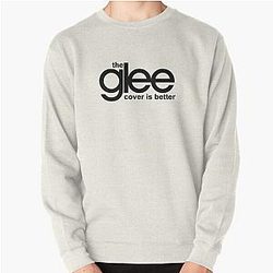 the Glee cover is better Pullover Sweatshirt RB2403