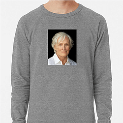 Academy Award Winner Glenn Close Sweatshirts