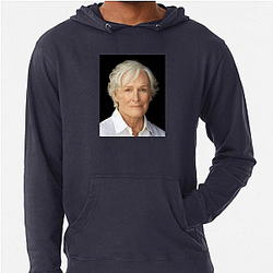 Academy Award Winner Glenn Close Hoodies