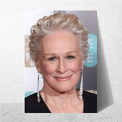 Silver Screen Goddess Glenn Close Posters