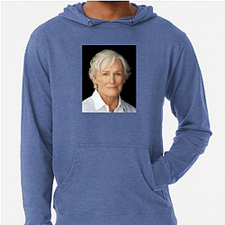 Academy Award Winner Glenn Close Hoodies