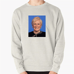 Legendary Actress Glenn Close Sweatshirts