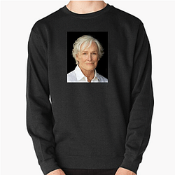 Academy Award Winner Glenn Close Sweatshirts
