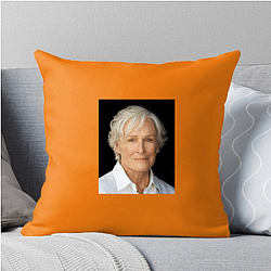 Academy Award Winner Glenn Close Pillows Cover