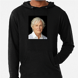 Academy Award Winner Glenn Close Hoodies