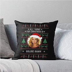 All I Want for Christmas is Goldie Hawn Throw Pillow