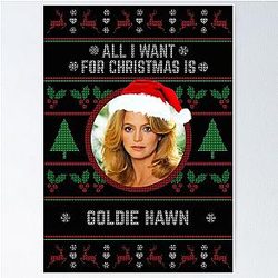 All I Want for Christmas is Goldie Hawn Poster