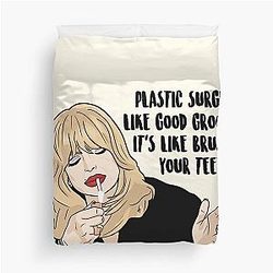 Plastic Surgery Is Like Good Grooming Its Like Brushing Your Teeth - Goldie Hawn - The First Wives Club Duvet Cover