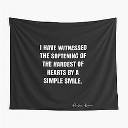 I Have Witnessed the Softening of Hearts by a Simple Smile - Goldie Hawn