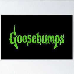 Goosebumps Poster