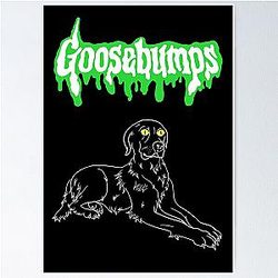 Goosebumps 90s Dog Poster

( Cleaner Title ):
Goosebumps 90s Dog