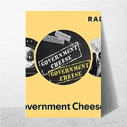Government Cheese Iconic Wardrobe Government Cheese Posters