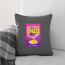 Government Cheese Fan Essentials Government Cheese Pillows Cover
