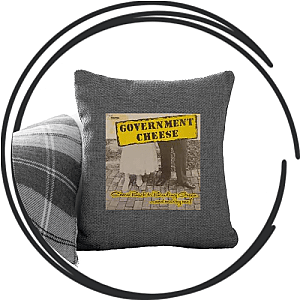 Government Cheese Pillows Cover