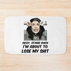 Grace and Frankie Stand Back I'm About to Lose My Shit Frankie Quote Design Bath Mat