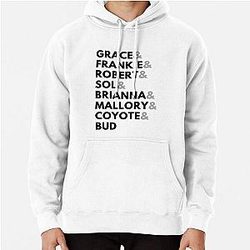 Grace And Frankie Name Pullover Hoodie