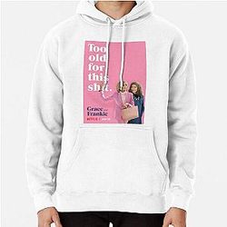 Grace and Frankie Hoodie