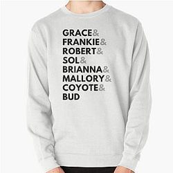 Grace Frankie Pullover Sweatshirt