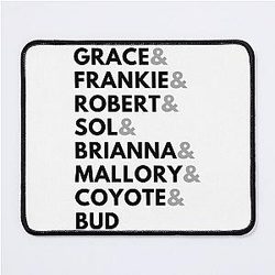 Grace Frankie Mouse Pad