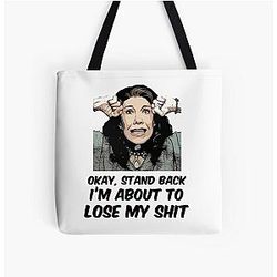Grace and Frankie Stand Back I'm About To Lose Myshit Quote Frankie Angry Design Tote Bag