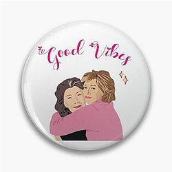 Grace and Frankie Good Vibes Pin
