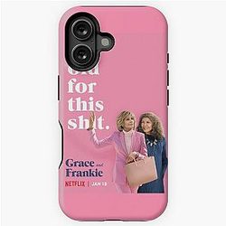 Grace and Frankie iPhone Tough Case
