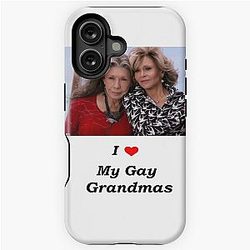 I Love My Grandma - Grace and Frankie iPhone Tough Case