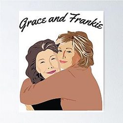Grace and Frankie Poster