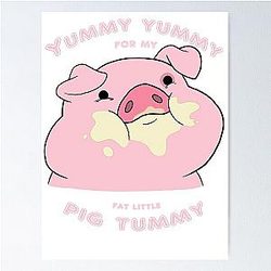 Waddles the Pig From Gravity Falls Poster