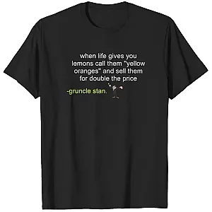 Gruncle Stan Said PTTT0306  Gravity Falls T-Shirts