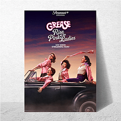 Grease Rise of the Pink Ladies Beyond The 1950s Grease Rise Of The Pink Ladies Posters