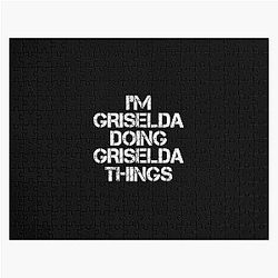 Griselda Name T Shirt - I'm Griselda Doing Things Name Gift Item Tee Jigsaw Puzzle