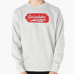 Griselda Name Label Gift For Male Named Griselda Sweatshirt