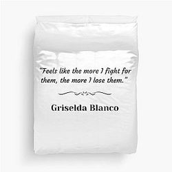 Griselda Blanco Duvet Cover