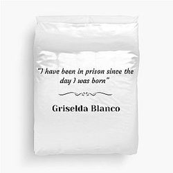Griselda Blanco Duvet Cover