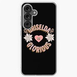 Griselda is Glorious - First Names - Birthday Gifts - Samsung Galaxy Soft Case