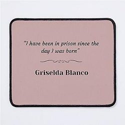 Griselda Blanco Mouse Pad