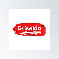 Griselda Name Label Gift For Male Named Griselda Poster