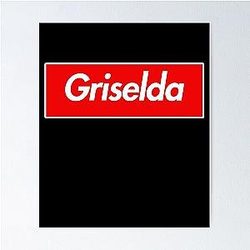 Griselda Name Label Gift For Female Named Griselda Poster